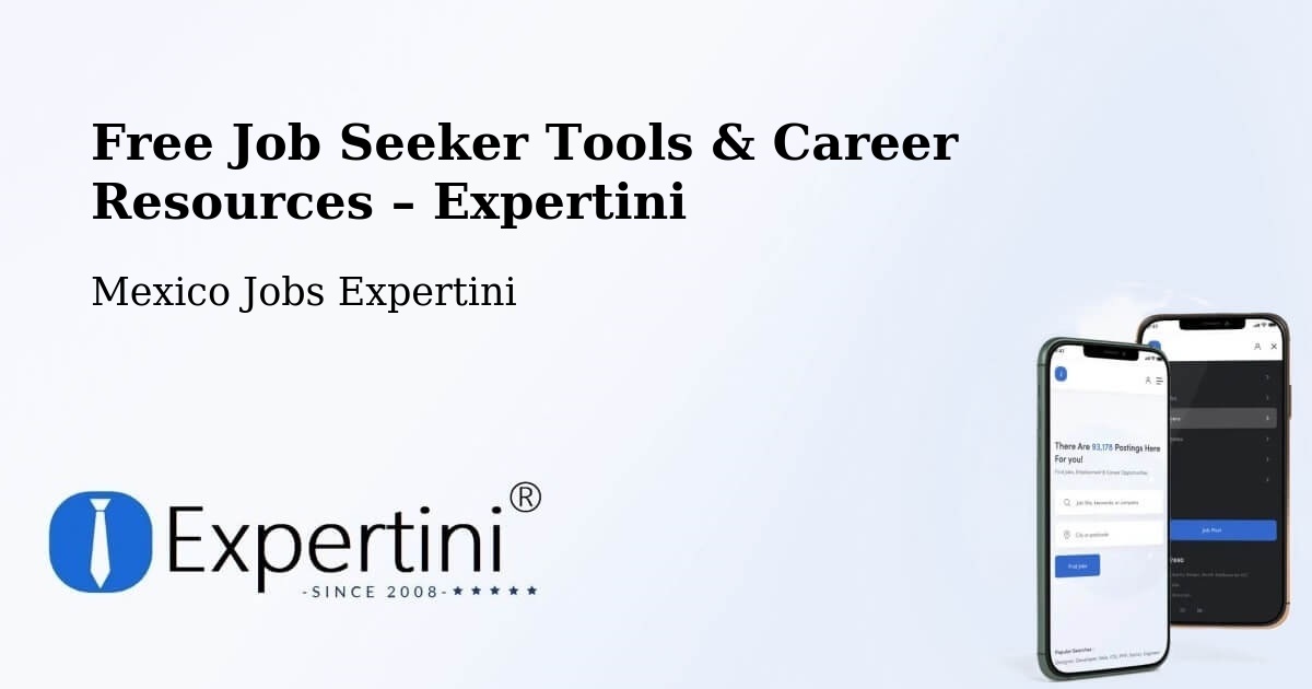 Free Job Seeker Tools & Career Resources – Solima - Solima, Mexico Jobs Expertini