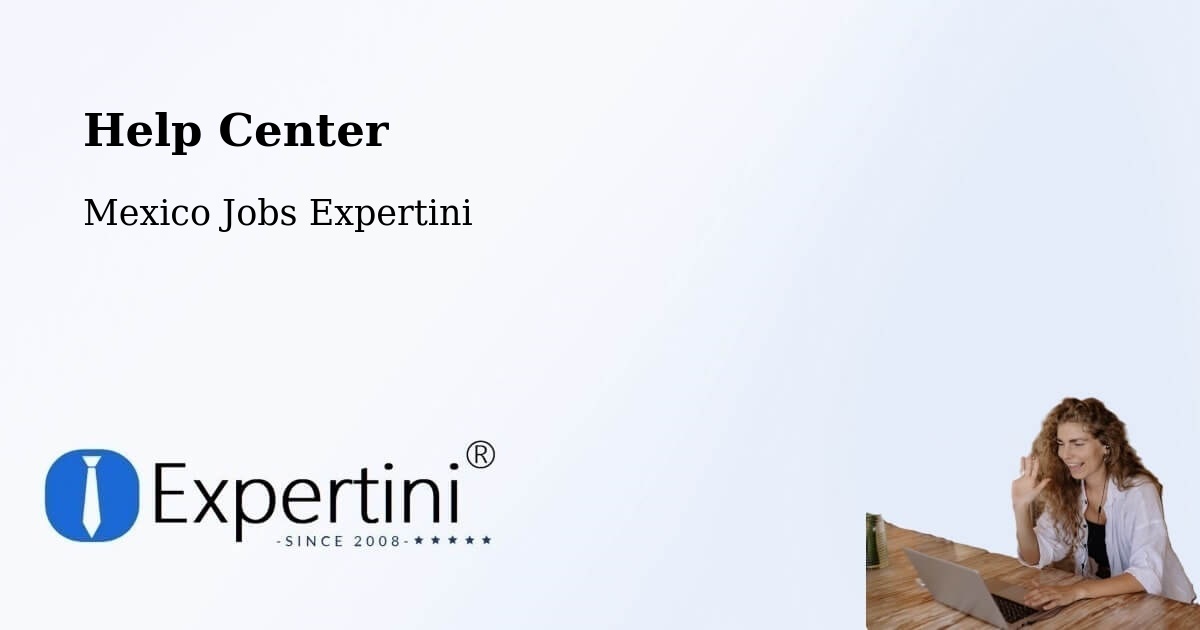 Help Center – Solima - Mexico Jobs Expertini
