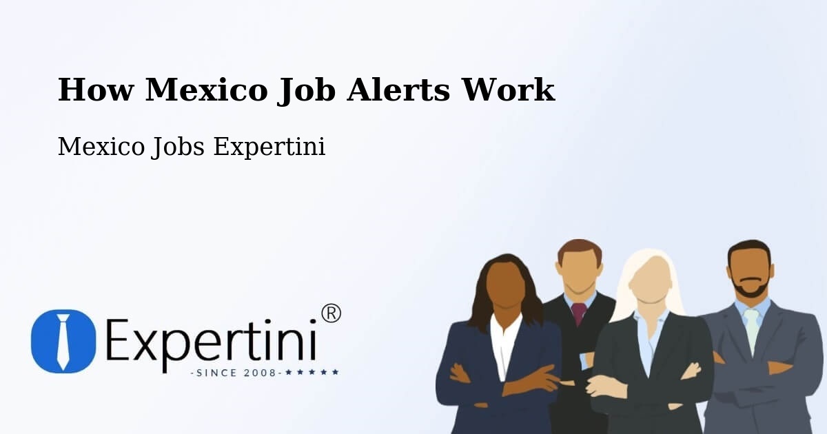 Job Alert System Overview – Solima - Mexico Jobs Expertini