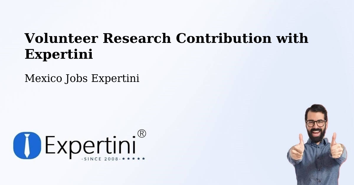 Volunteer Research Contribution Program – Solima - Mexico Jobs Expertini